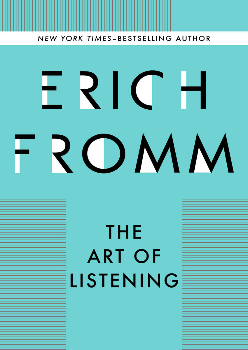 The Art Of Listening Erich Fromm