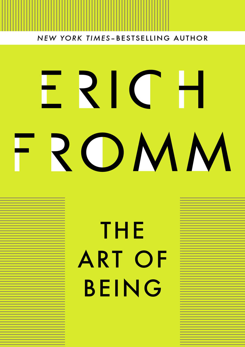 The Art Of Being Erich Fromm