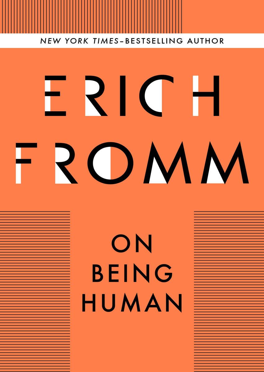 On Being Human Erich Fromm