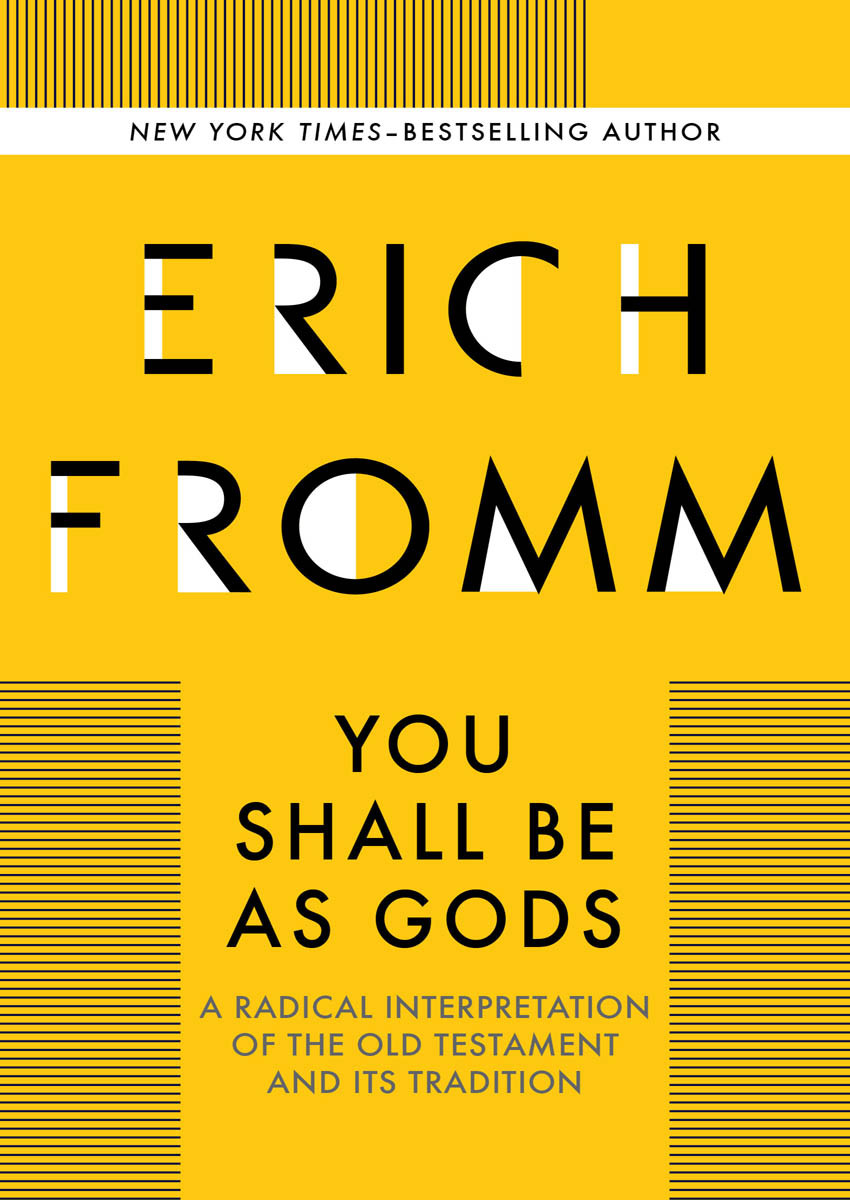 You Shall Be As Gods Erich Fromm