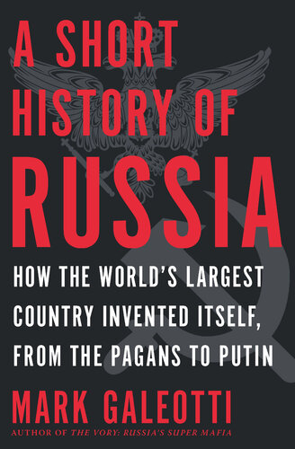 A Short History Of Russia Mark Galeotti