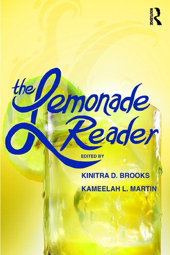 The Lemonade Reader First Edition Ist Edition Kinitra D Brooks Kameelah L Martin