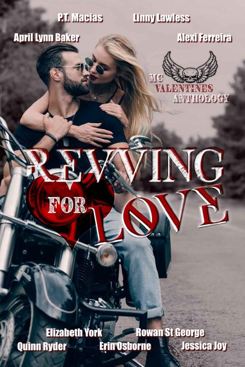 Revving For Love Mc Valentines Anthology 1st Edition Various Authors