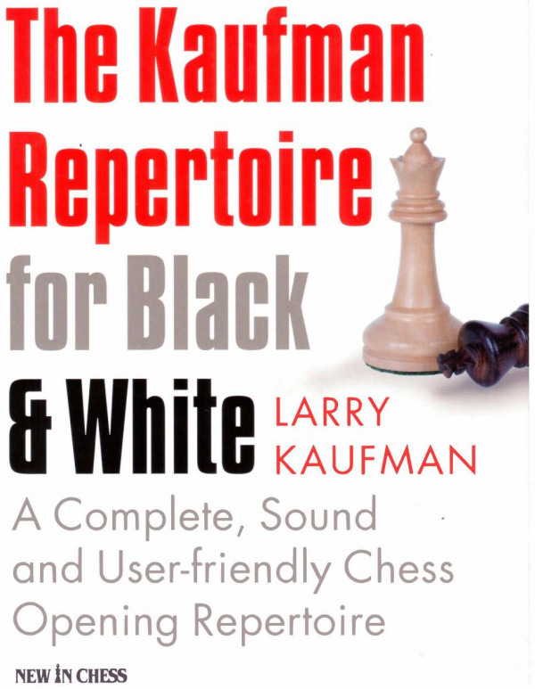 The Kaufman Repertoire For Black And White Kaufman Larry