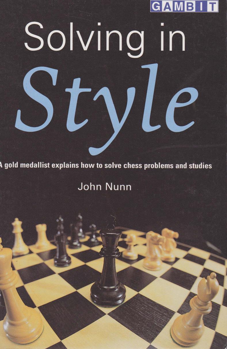 Solving In Style John Nunn