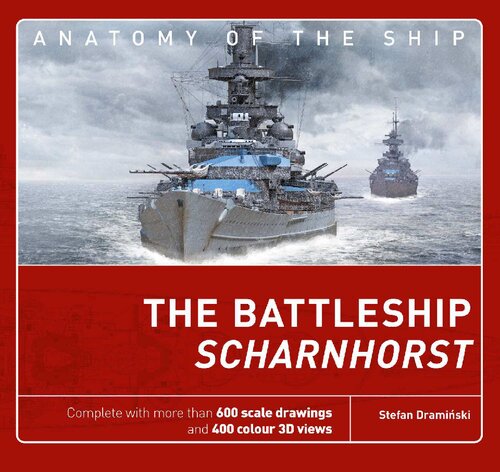 The Battleship Scharnhorst 1st Stefan Dramiski