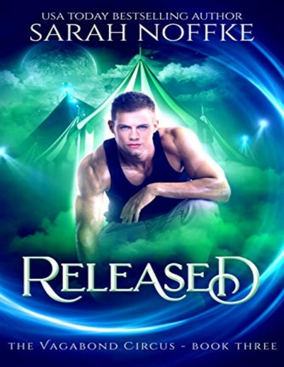 Vagabond Circus 3 Released Sarah Noffke