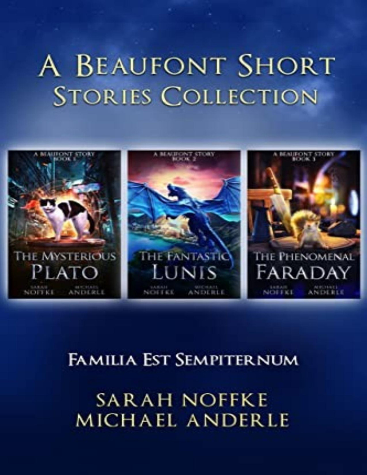 Beaufont Short Story 4 A Beaufont Short Stories Collection Sarah Noffke Michael Anderle