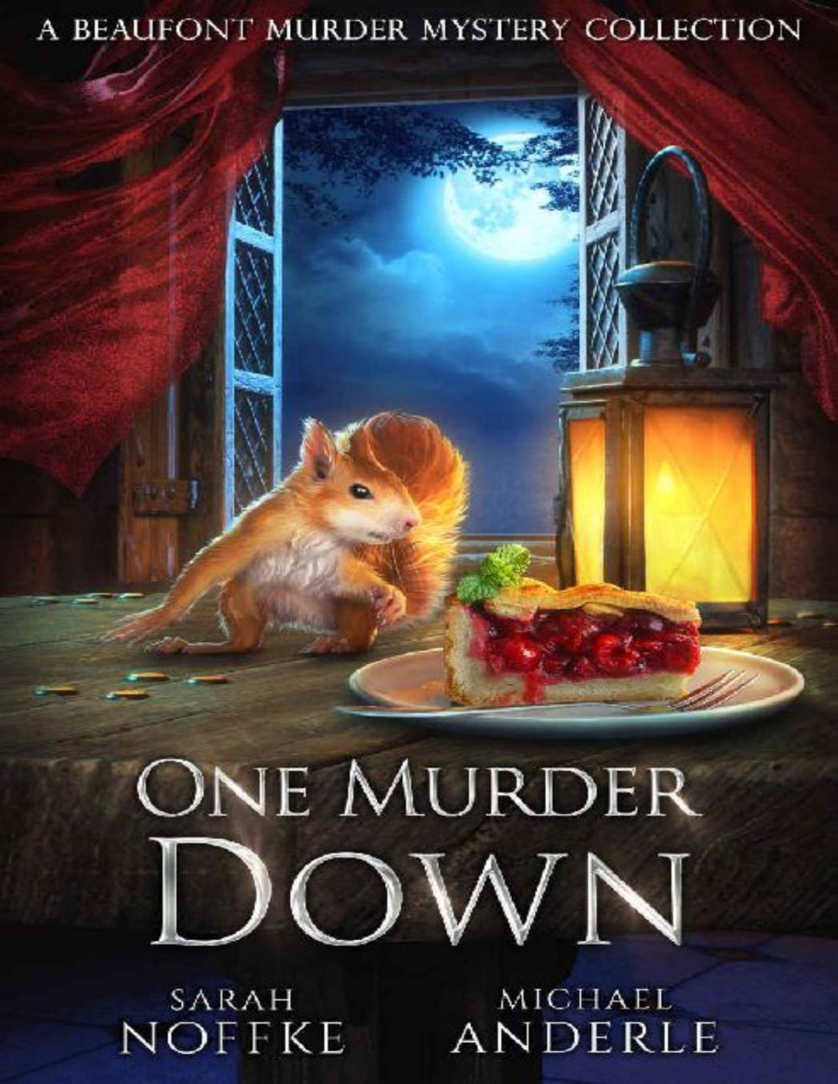 Beaufont Short Story 6 One Murder Down Sarah Noffke Michael Anderle