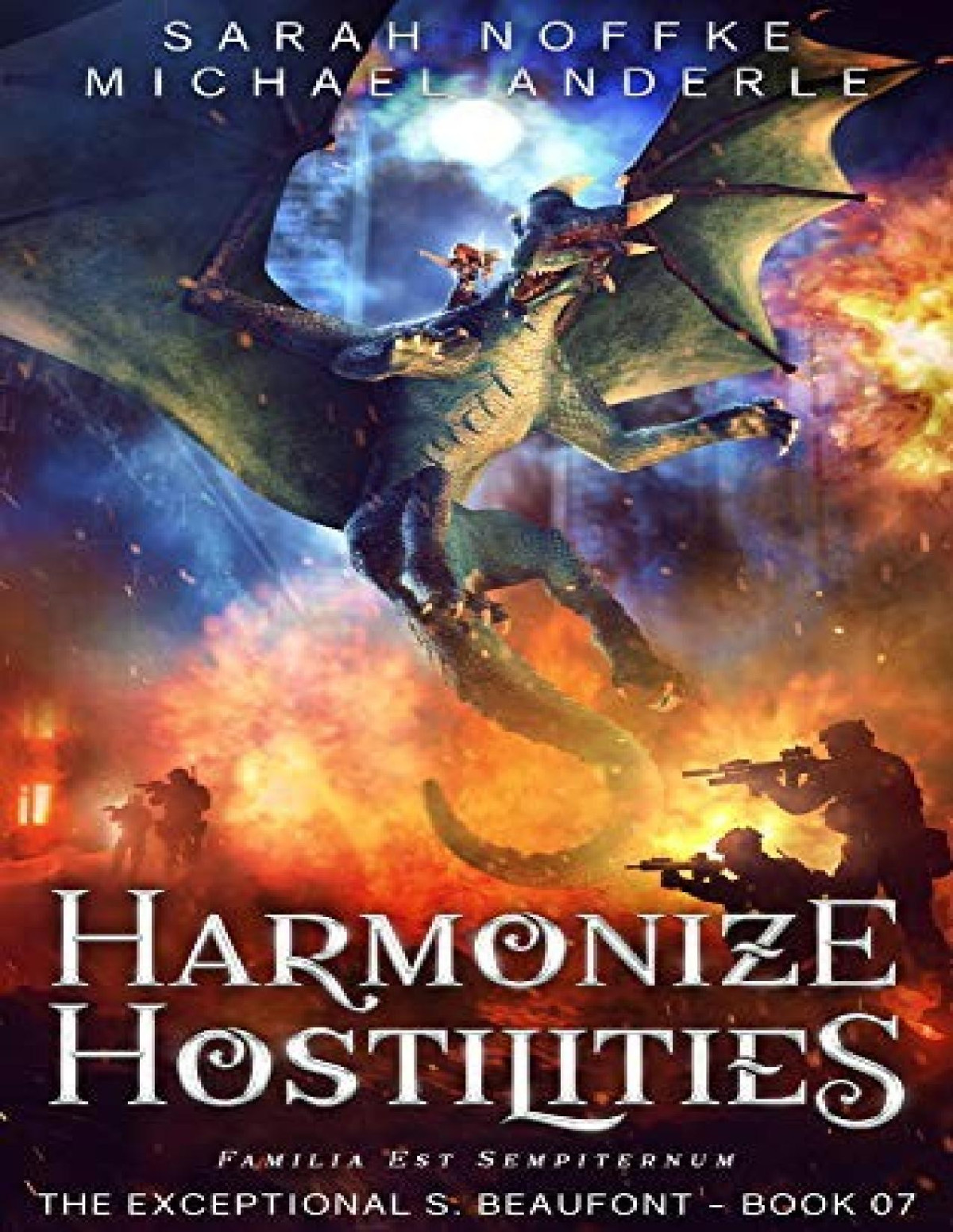 Exceptional S Beaufont 7 Harmonize Hostilities Sarah Noffke Michael Anderle