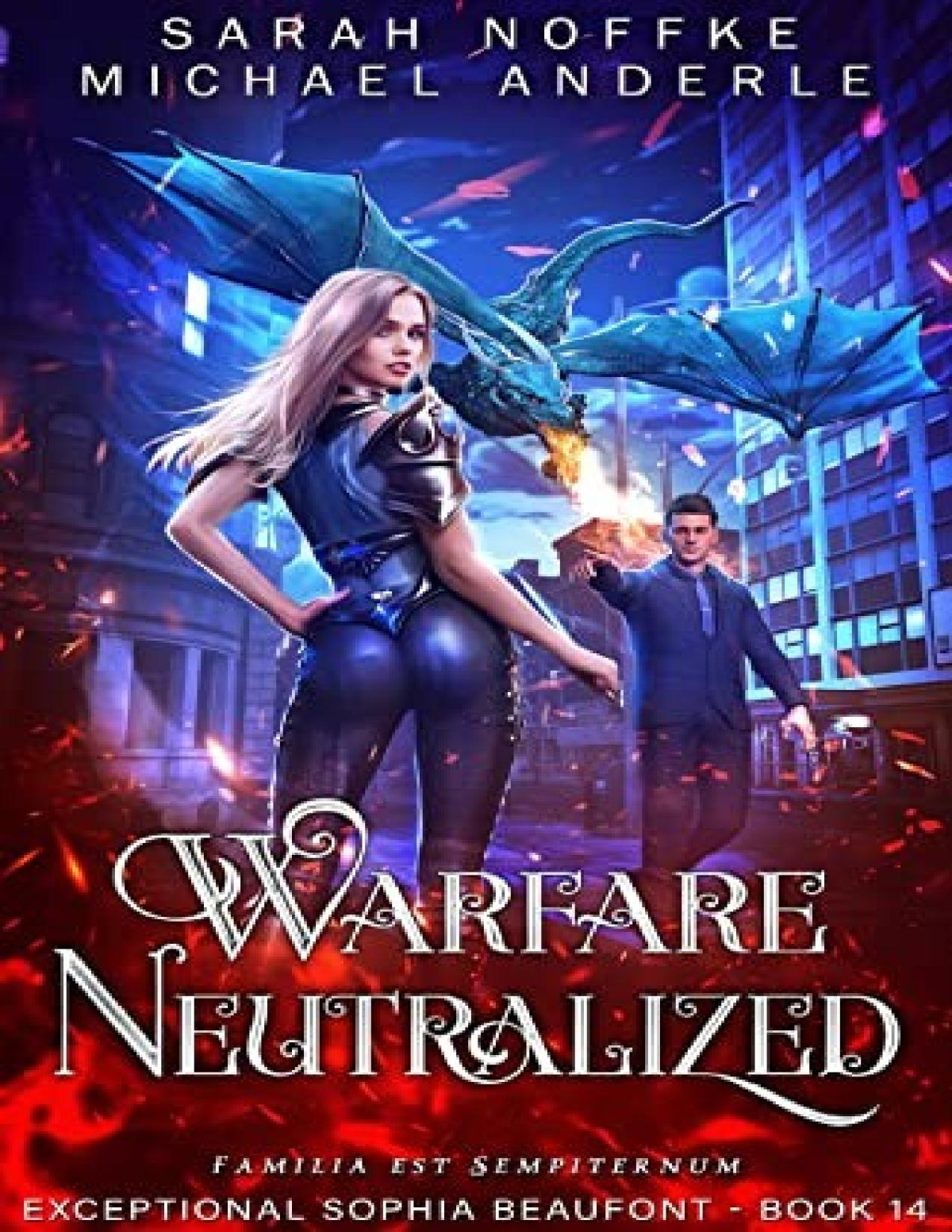 Exceptional Sophia Beaufont 14 Warfare Neutralized Sarah Noffke Michael Anderle