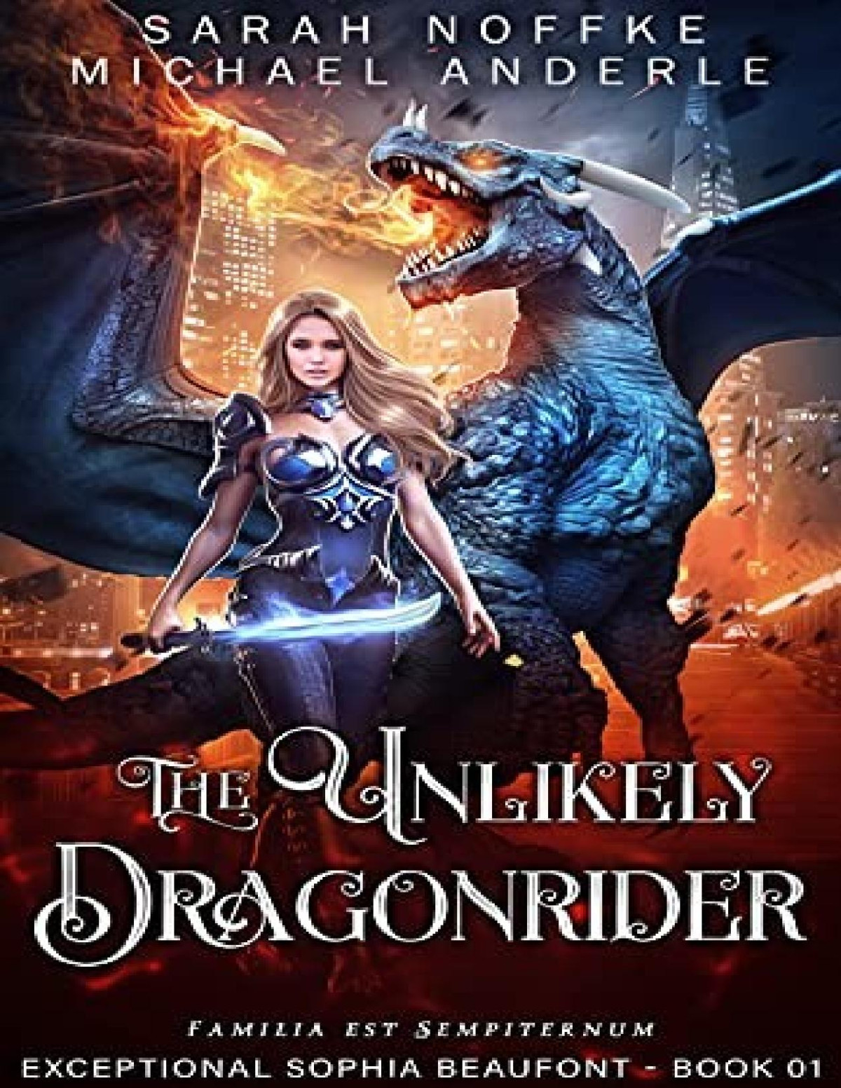 Exceptional Sophia Beaufont 1 The Unlikely Dragonrider Sarah Noffke Michael Anderle