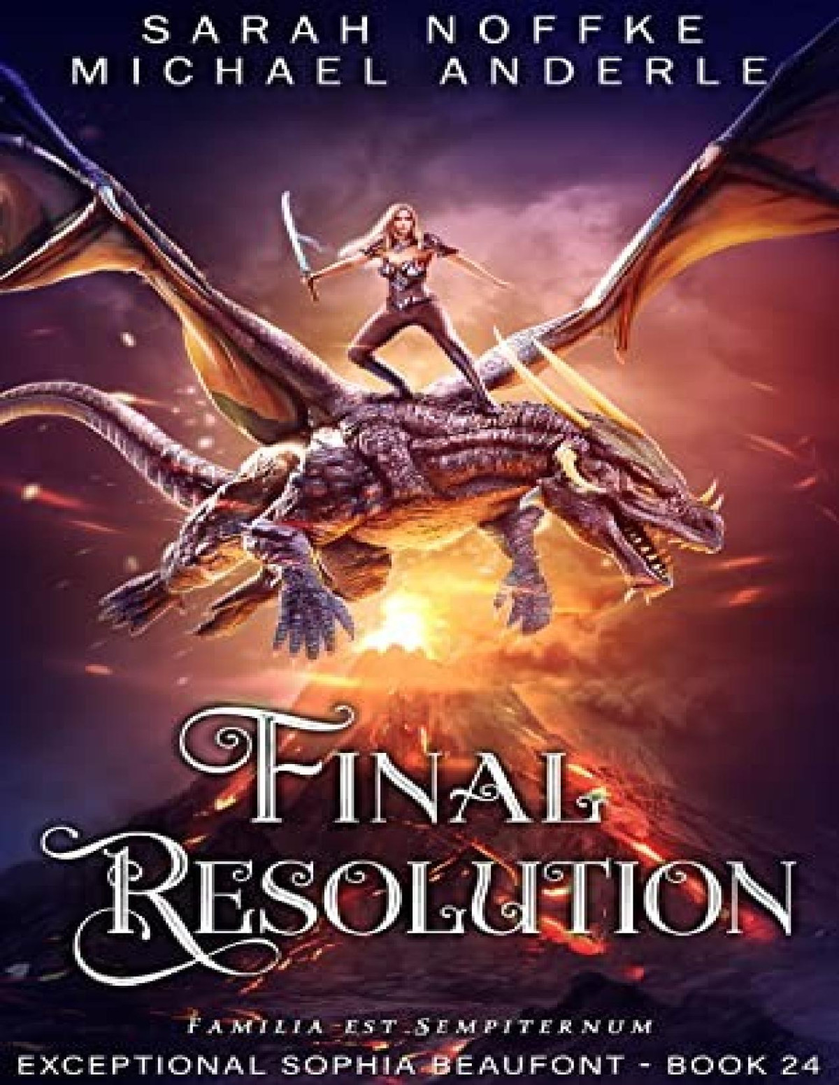 Exceptional Sophia Beaufont 24 Final Resolution Sarah Noffke Michael Anderle