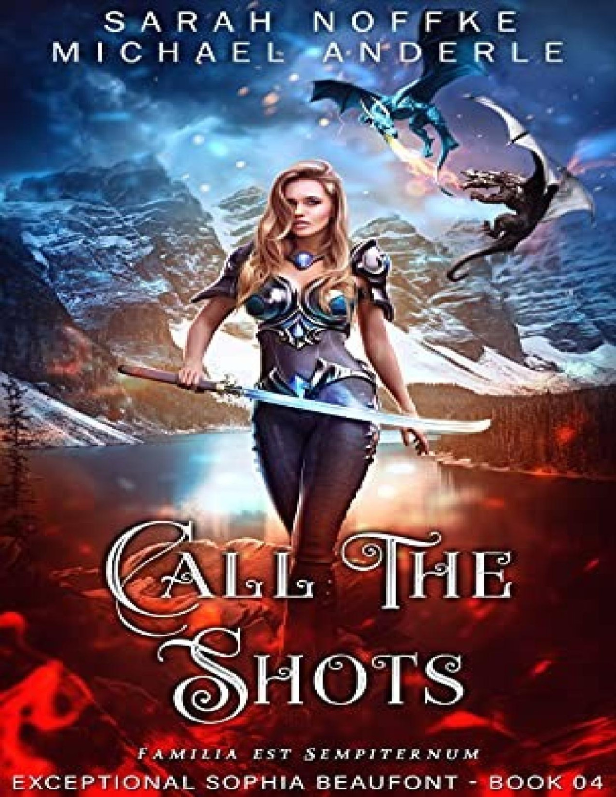 Exceptional Sophia Beaufont 4 Call The Shots Sarah Noffke Michael Anderle