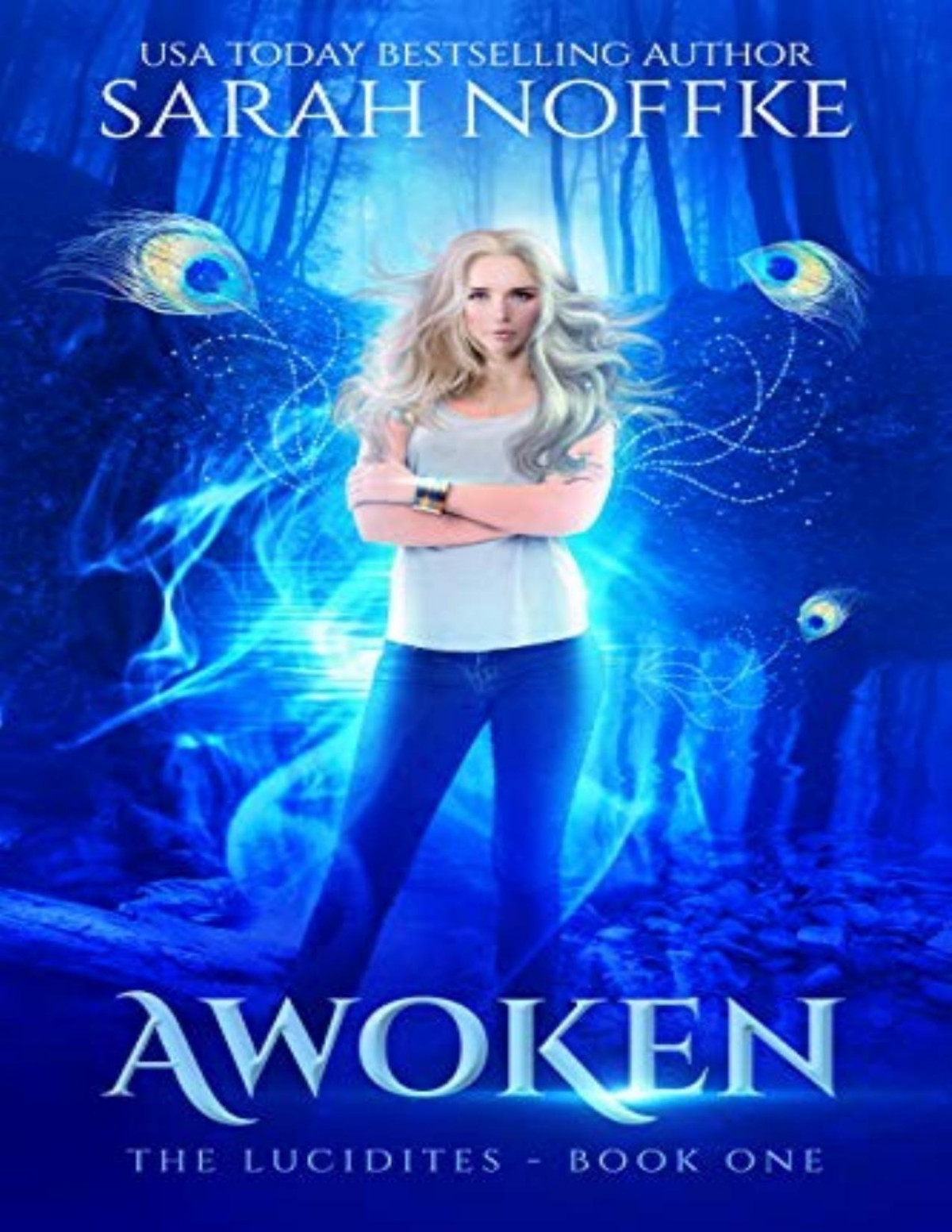 Lucidites 1 Awoken Sarah Noffke