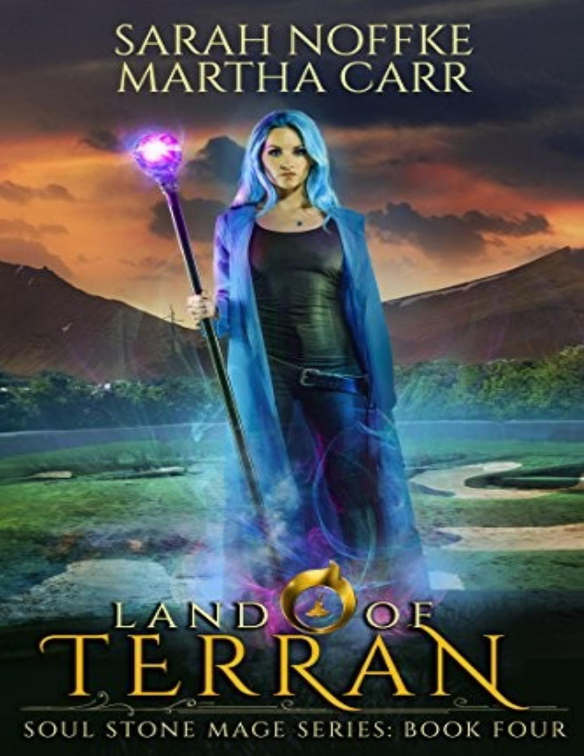 Soul Stone Mage 4 Land Of Terran Sarah Noffke Martha Carr
