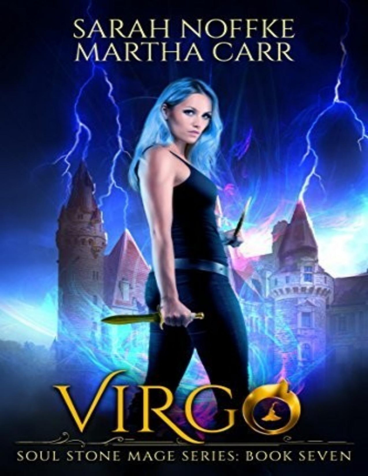 Soul Stone Mage 7 Virgo Sarah Noffke Martha Carr Michael Anderle