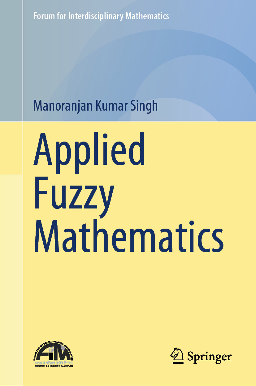 Applied Fuzzy Mathematics 1st Edition Manoranjan Kumar Singh