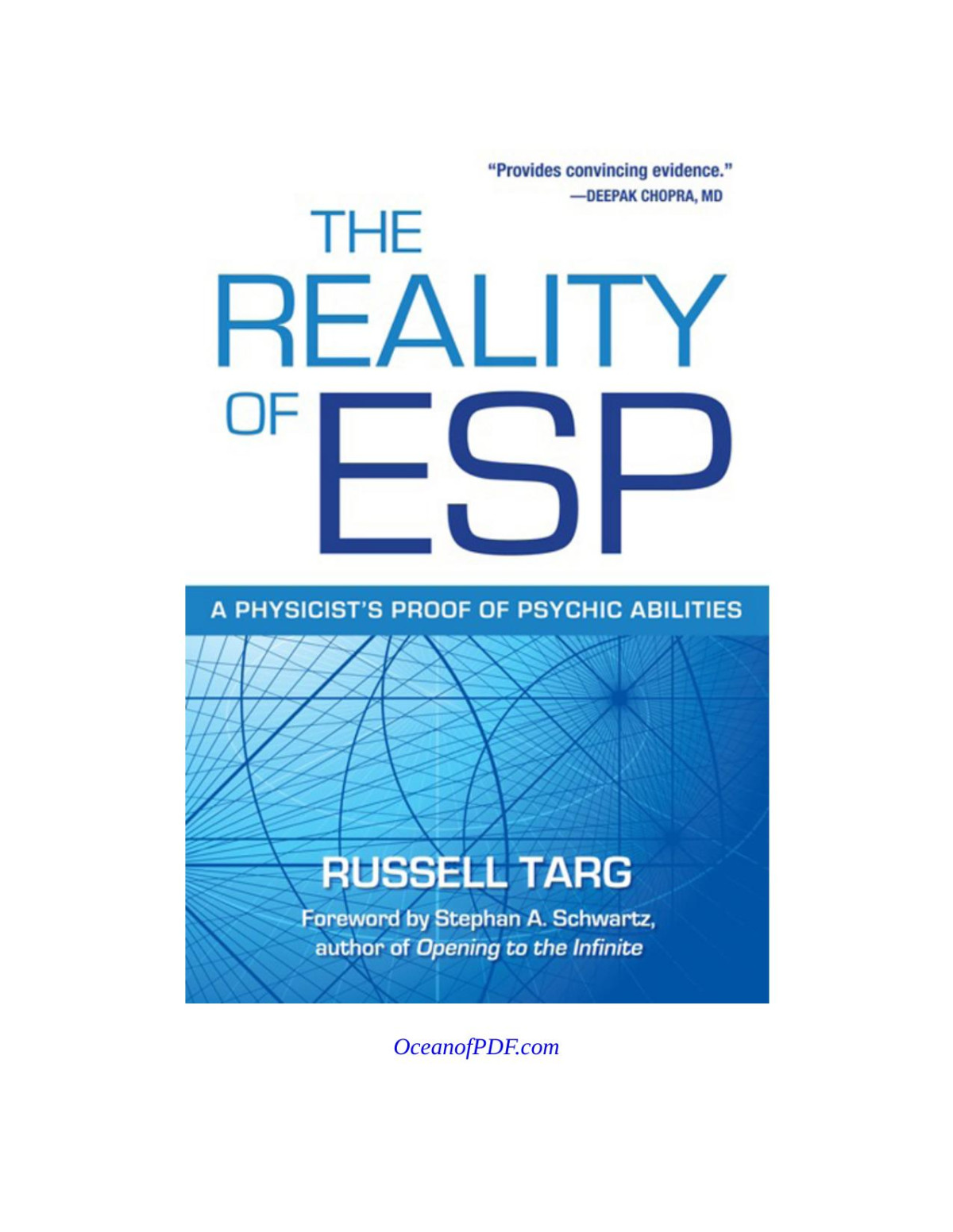 The Reality Of Esp Russell Targ