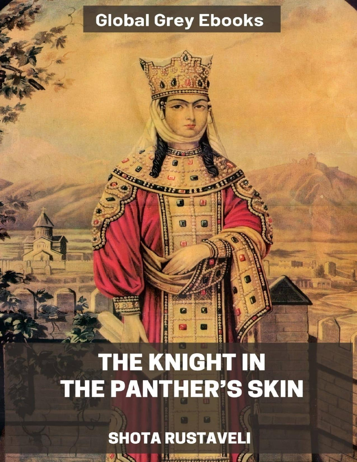 The Knight In The Panthers Skin Shotha Rusthaveli