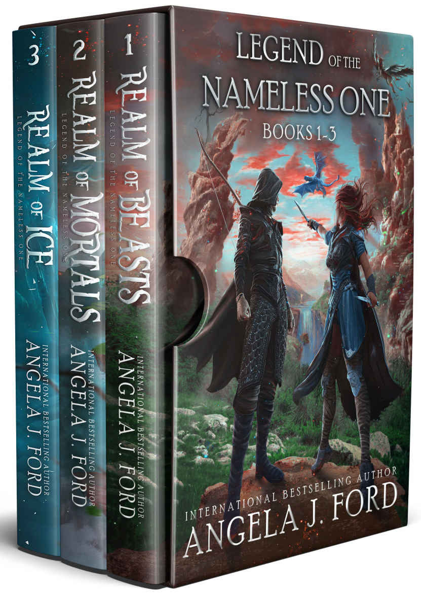 Legend Of The Nameless One Books 13 An Epic Fantasy Adventure With Mythical Beasts Angela J Ford