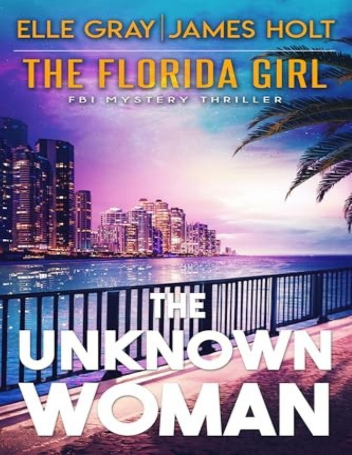 Alexa Landers 5 The Unknown Woman Elle Gray James Holt