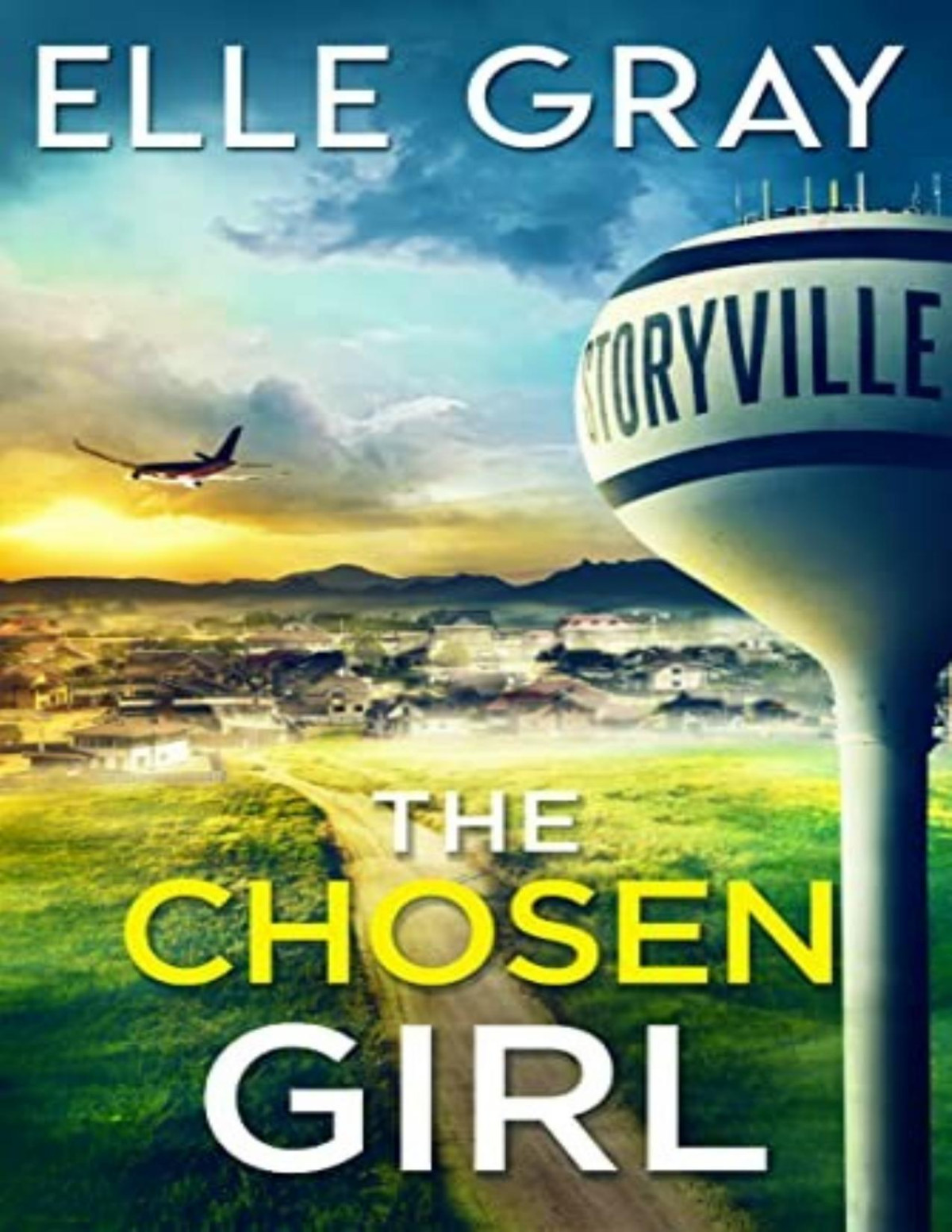 Storyville Fbi Mystery 1 The Chosen Girl Elle Gray