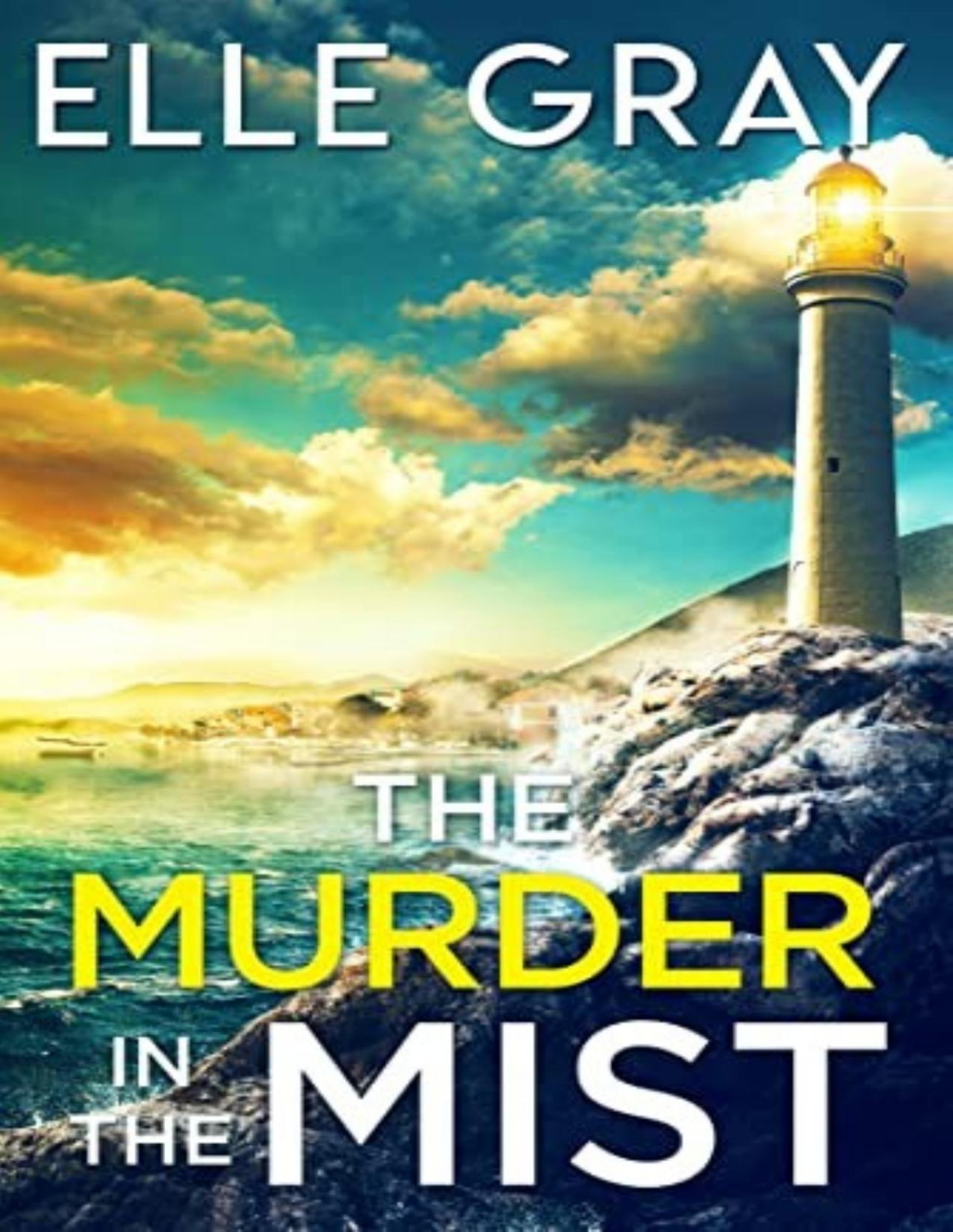 Storyville Fbi Mystery 2 The Murder In The Mist Elle Gray