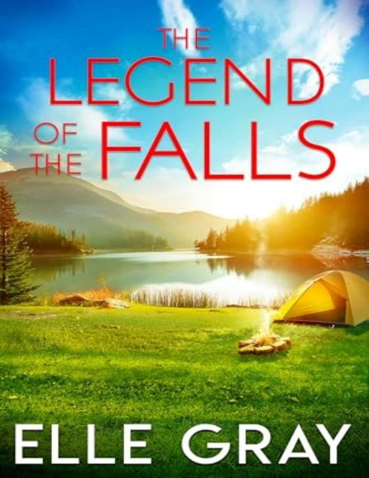 Sweetwater Falls Mystery 10 The Legend Of The Falls Elle Gray