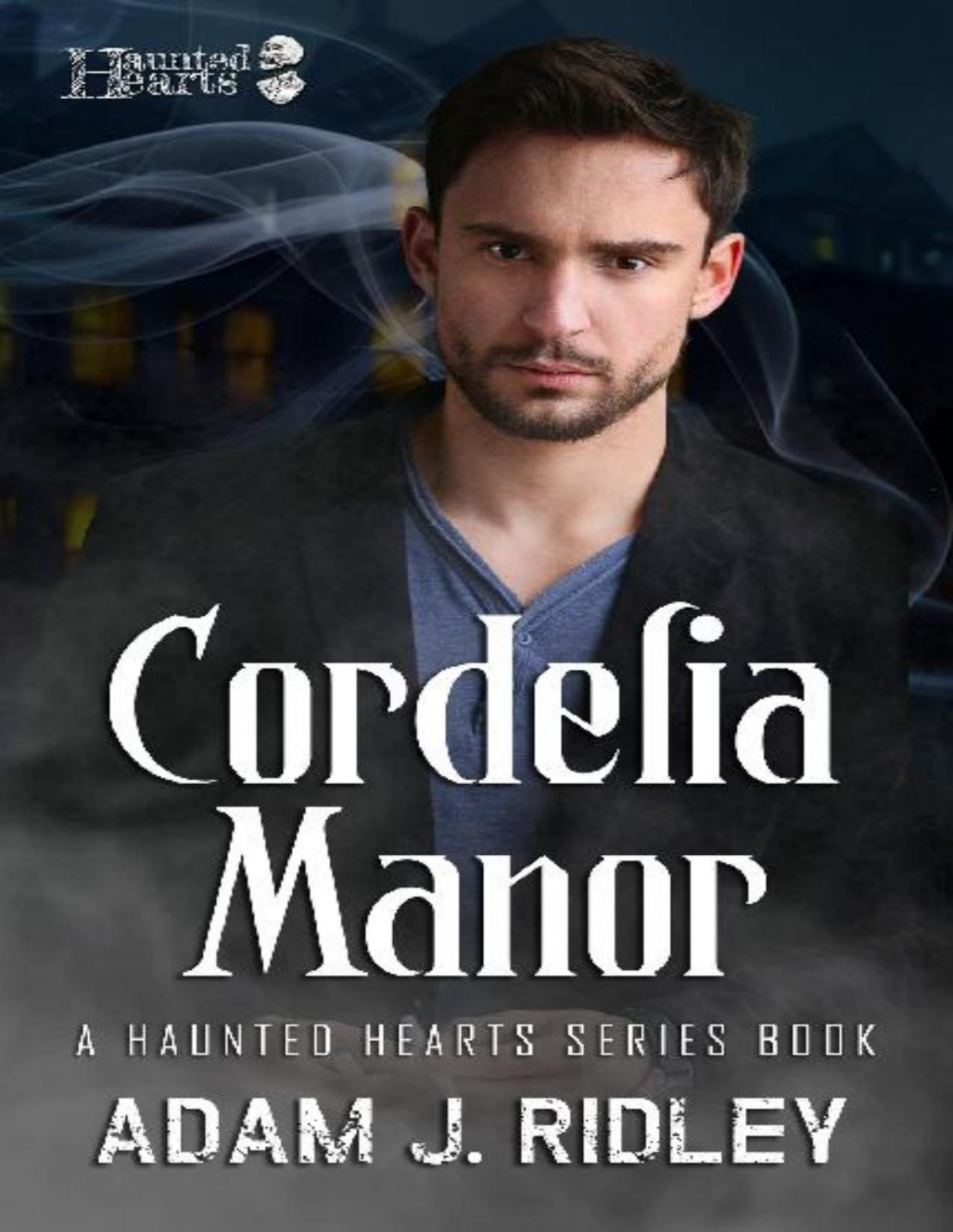 9 Cordelia Manor Haunted Hearts Adam J Ridley