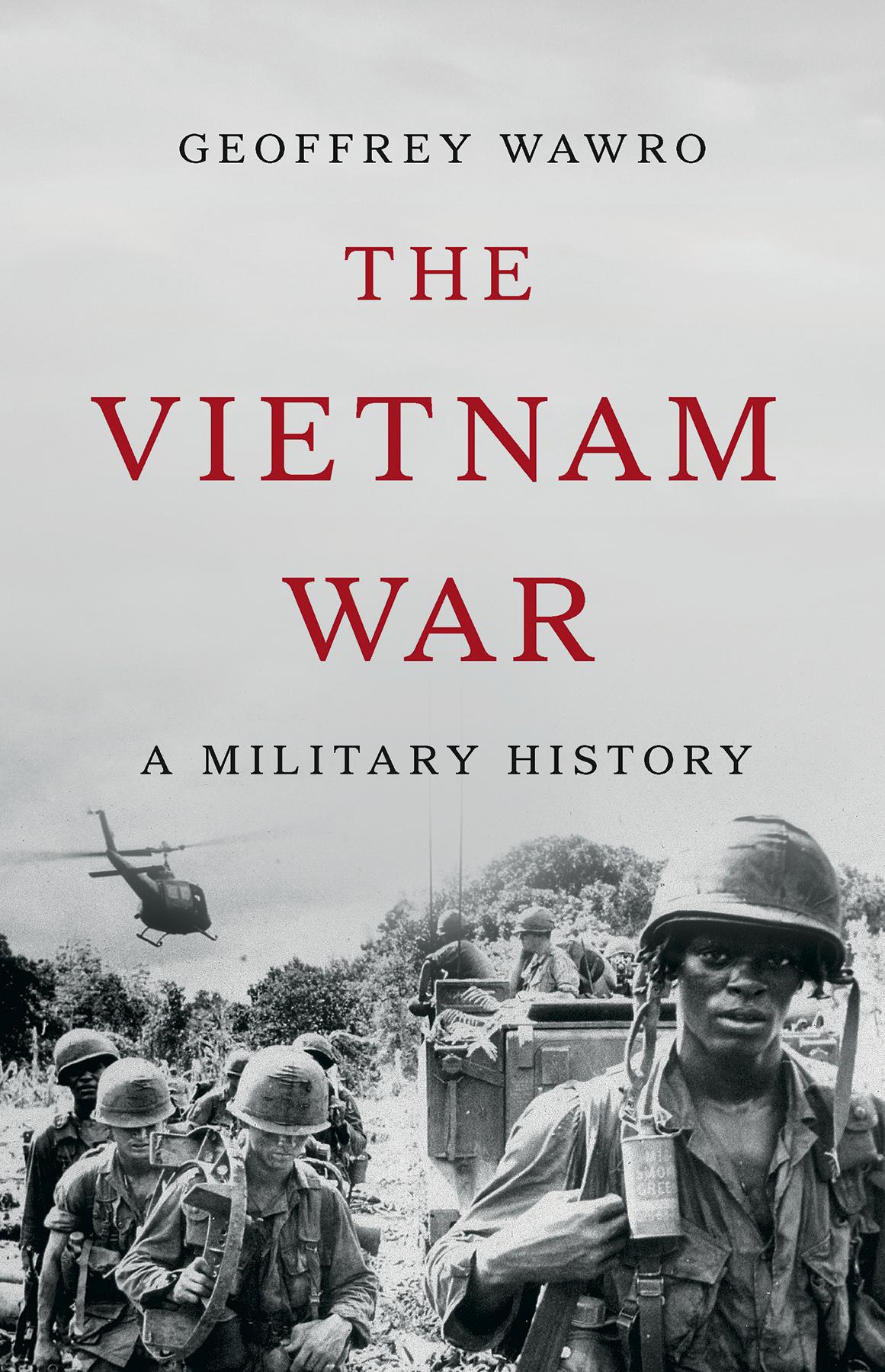 The Vietnam War Geoffrey Wawro