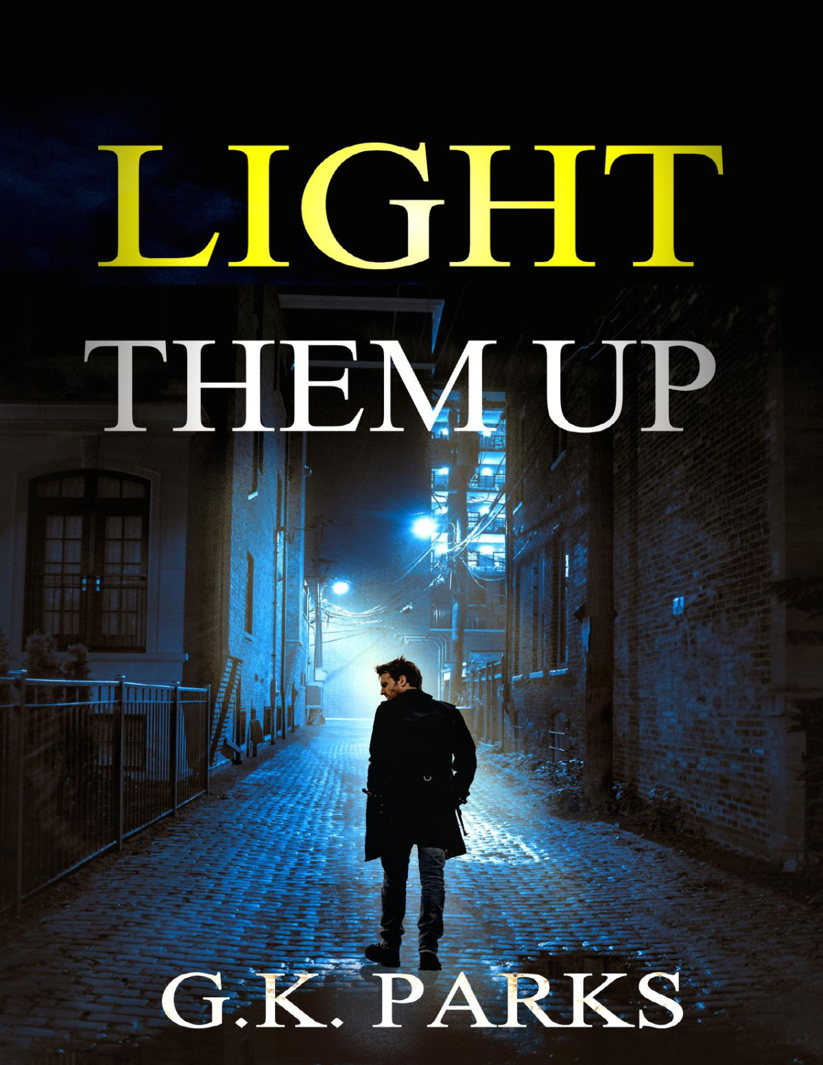 Light Them Up Gk Parks