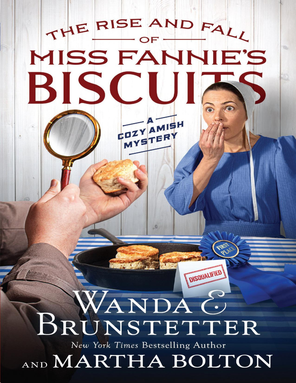 The Rise And Fall Of Miss Fannies Biscuits Wanda E Brunstetter