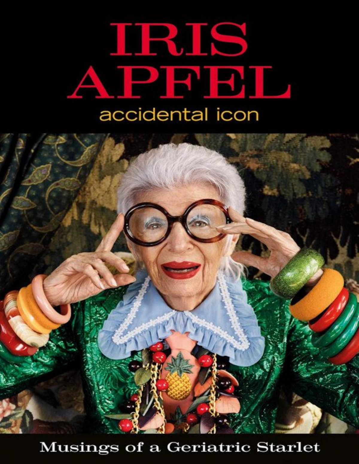 Iris Apfel Accidental Icon Iris Apfel