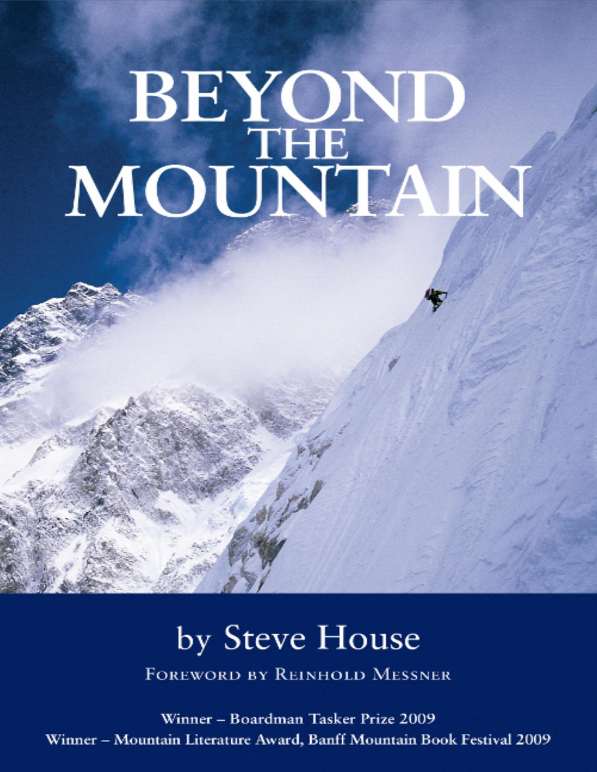 Beyond The Mountain Steve House