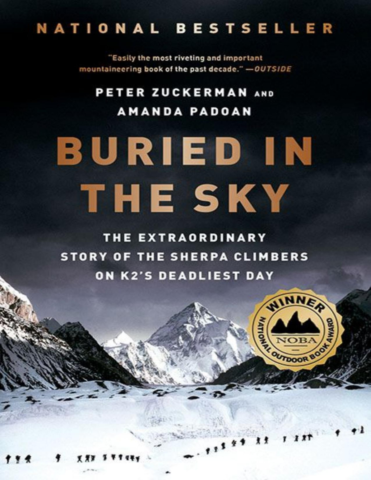 Buried In The Sky The Extraordinary Story Of The Sherpa Climbers On K2s Deadliest Day Zuckerman