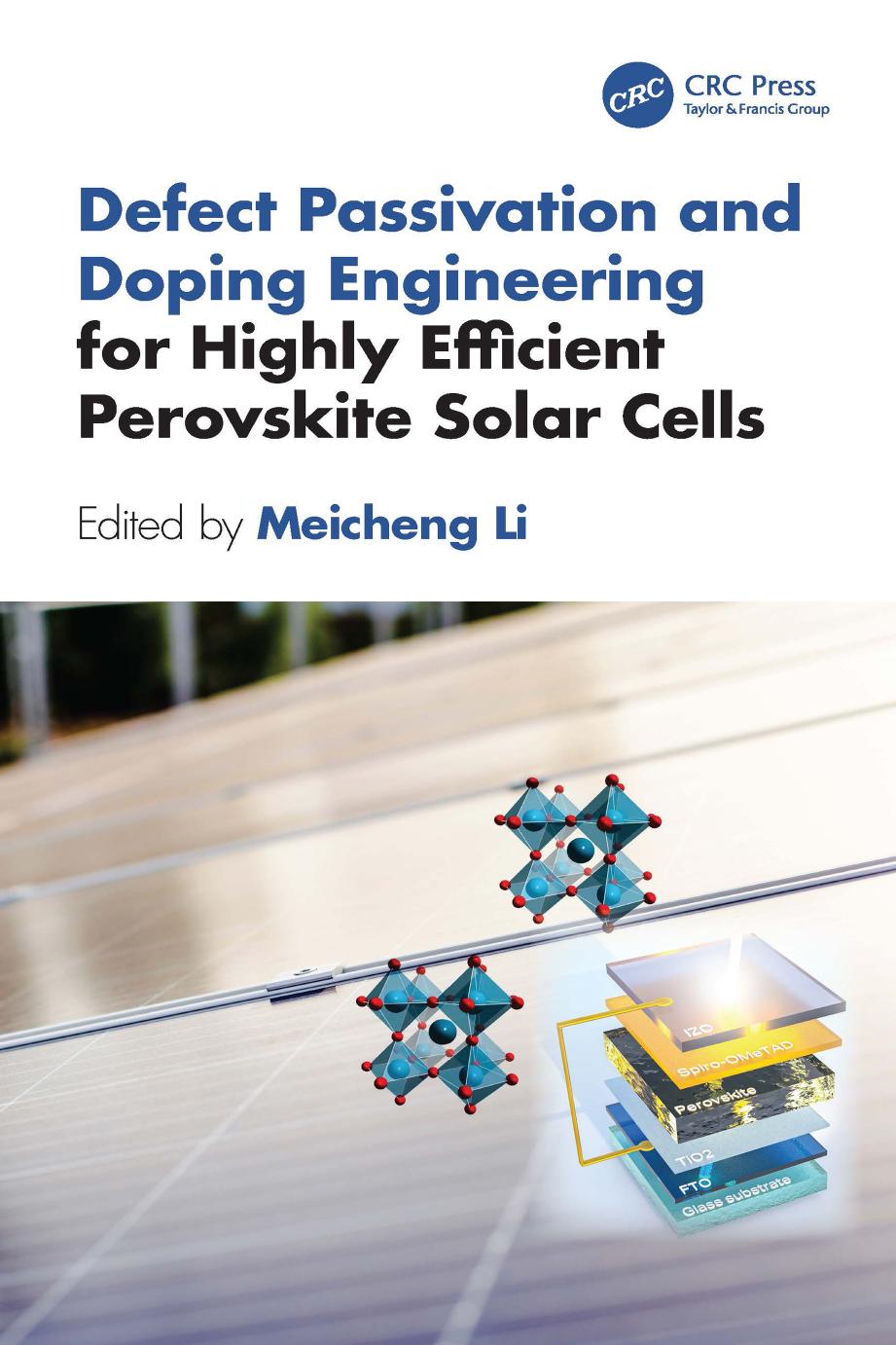 Defect Passivation And Doping Engineering For Highly Efficient Perovskite Solar Cells Meicheng Li