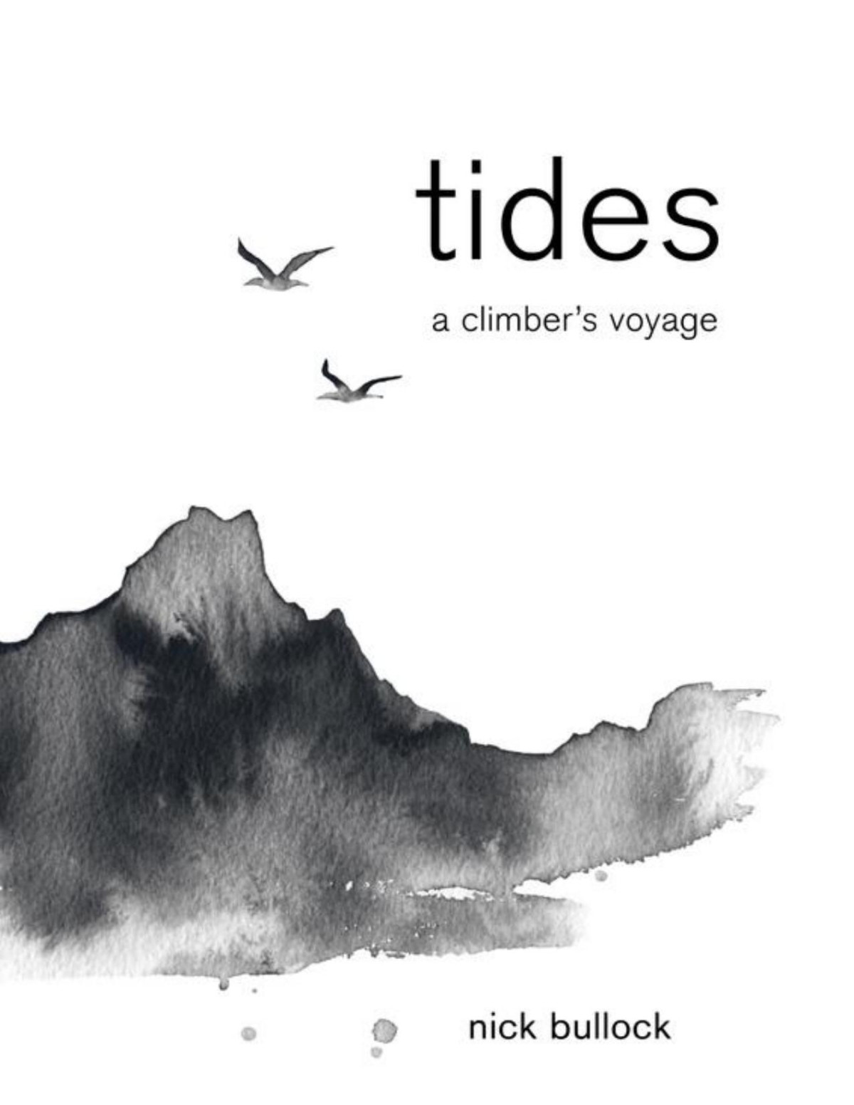 Tides Nick Bullock
