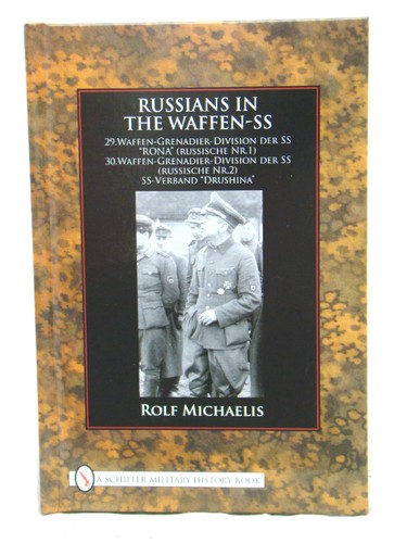 Russians In The Waffenss Illustrated Rolf Michaelis