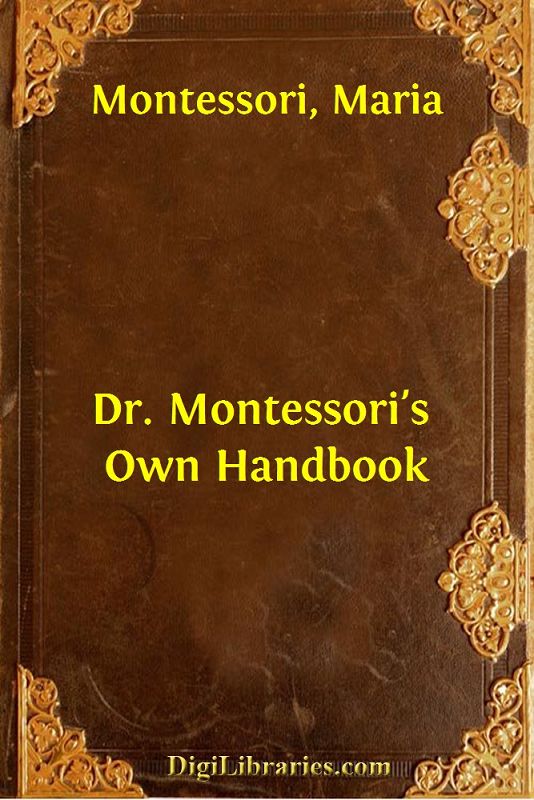 Dr Montessoris Own Handbook Maria Montessori