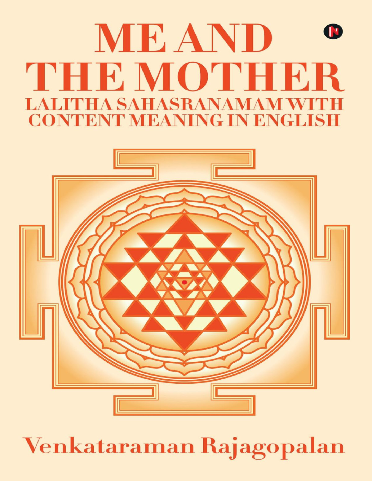 Me And The Mother Lalitha Sahasranamam With Content Meaning In English Venkataraman Rajagopalan