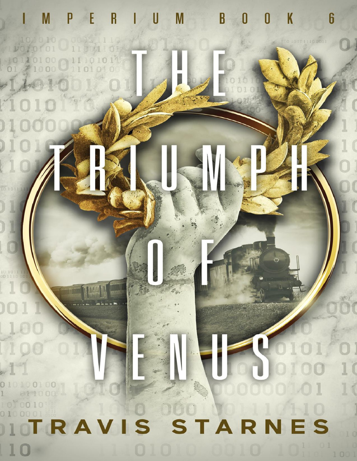 Imperium 6 The Triumph Of Venus Travis Starnes