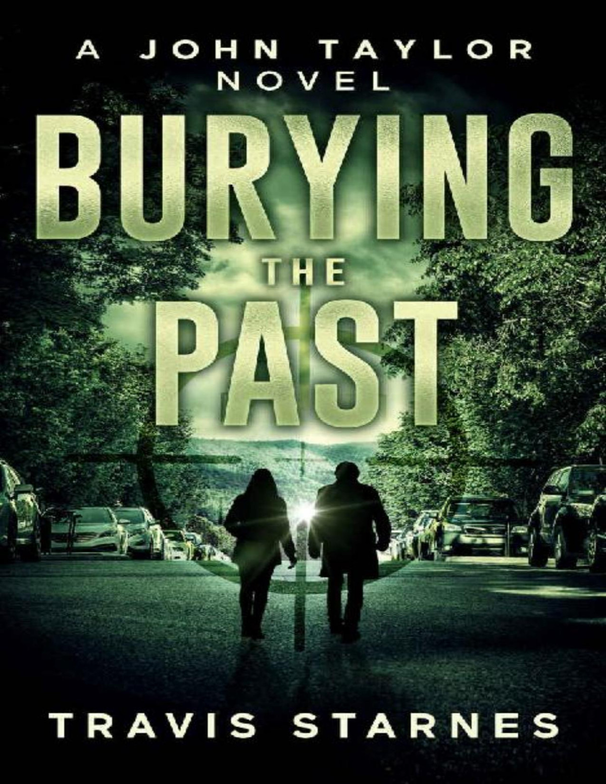 John Taylor 4 Burying The Past Travis Starnes