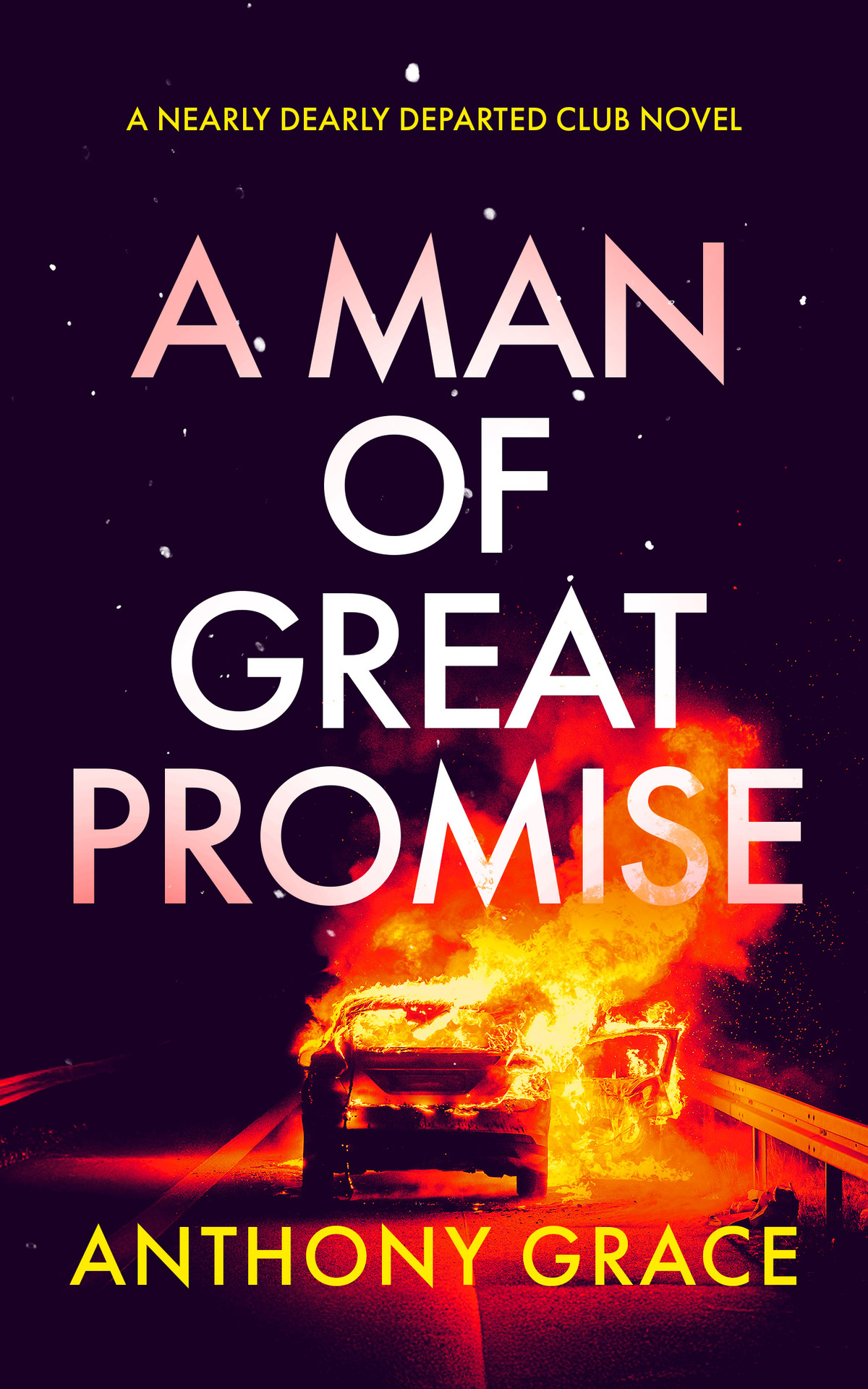 A Man Of Great Promise Anthony Grace