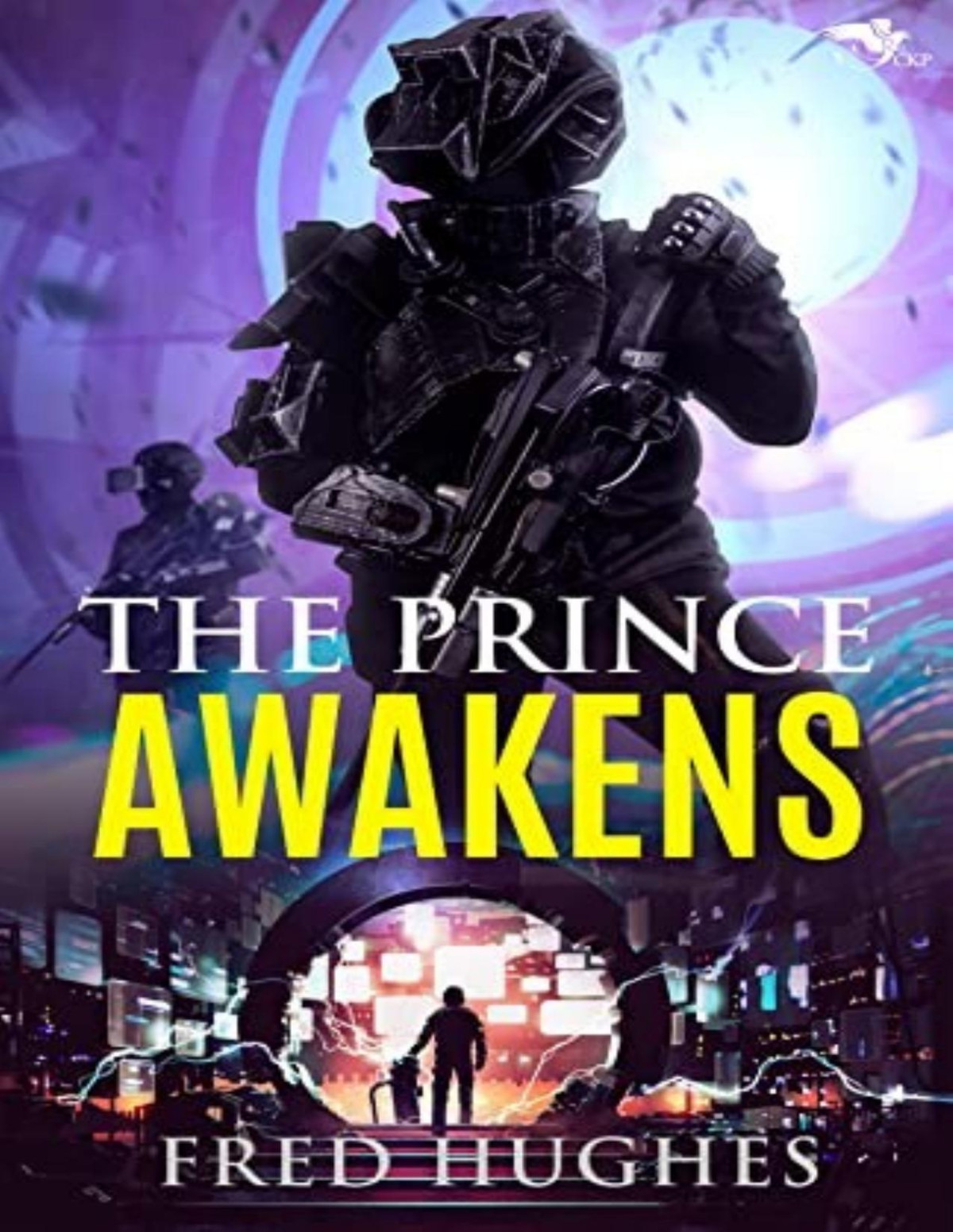 Prince Of Britannia 1 The Prince Awakens Fred Hughes