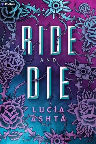Ridgemore 1 Ride And Die Lucía Ashta