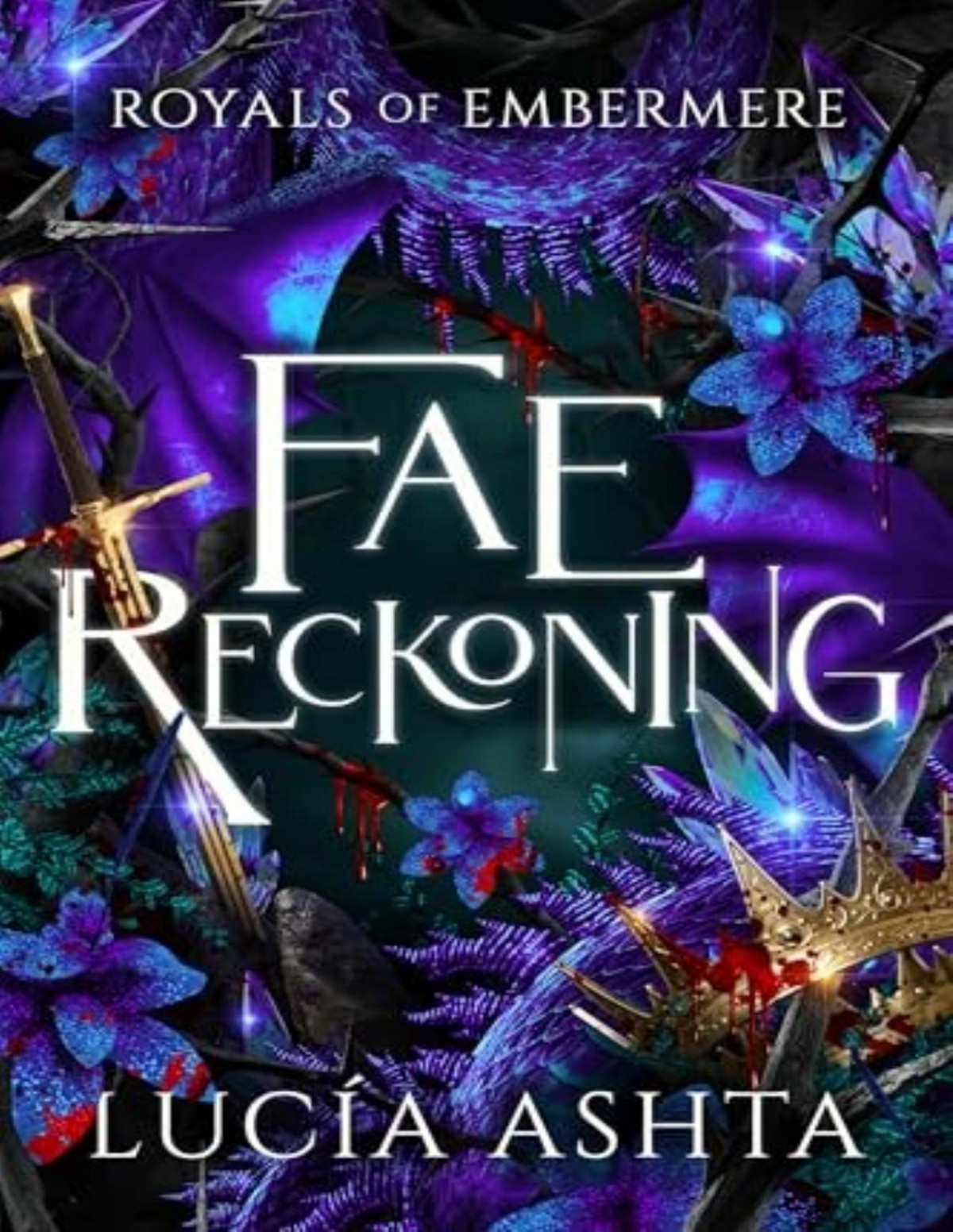 Royals Of Embermere 5 Fae Reckoning Luca Ashta