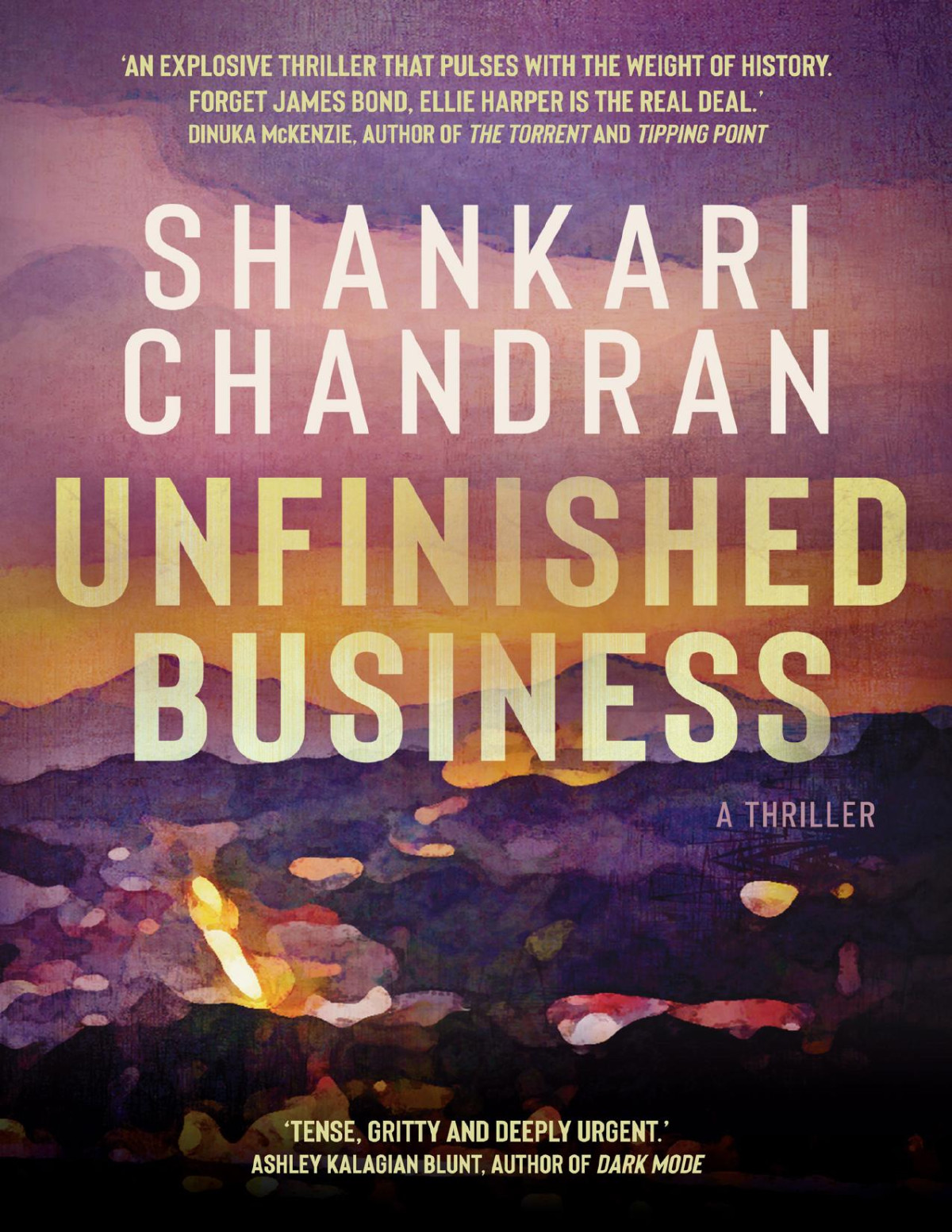 Unfinished Business Shankari Chandran
