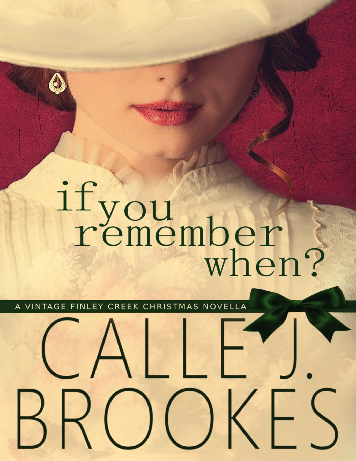 If You Remember When Calle J Brookes
