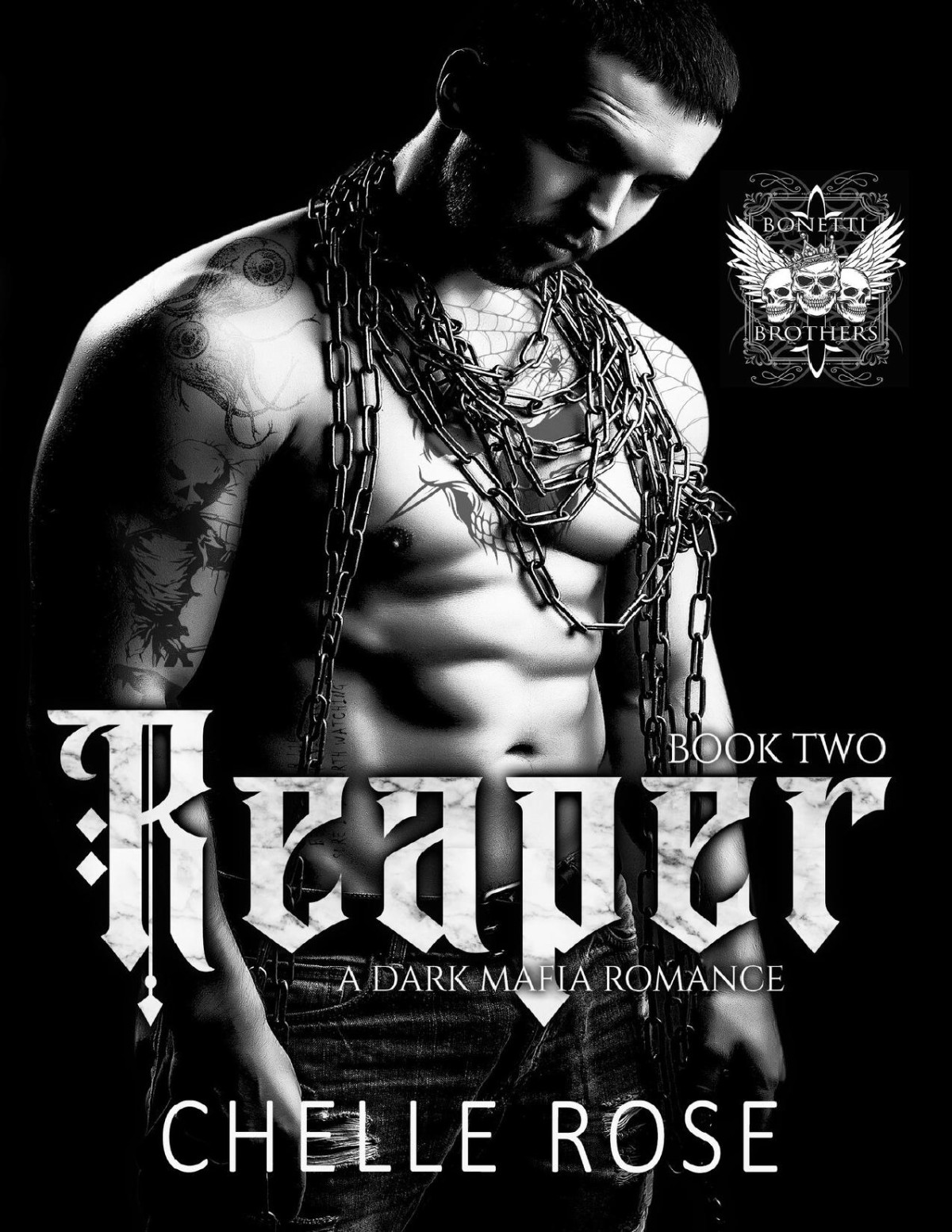 Reaper Bonetti Brothers Book 2 Chelle Rose